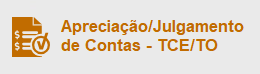 Apreciação-Julgamento de Contas - TCE-TO