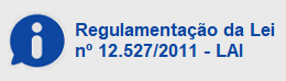 Norma que Regulamenta a LAI - Lei de Acesso à Informação