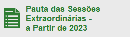 Pauta das Sessões Extraordinárias a Partir de 2023